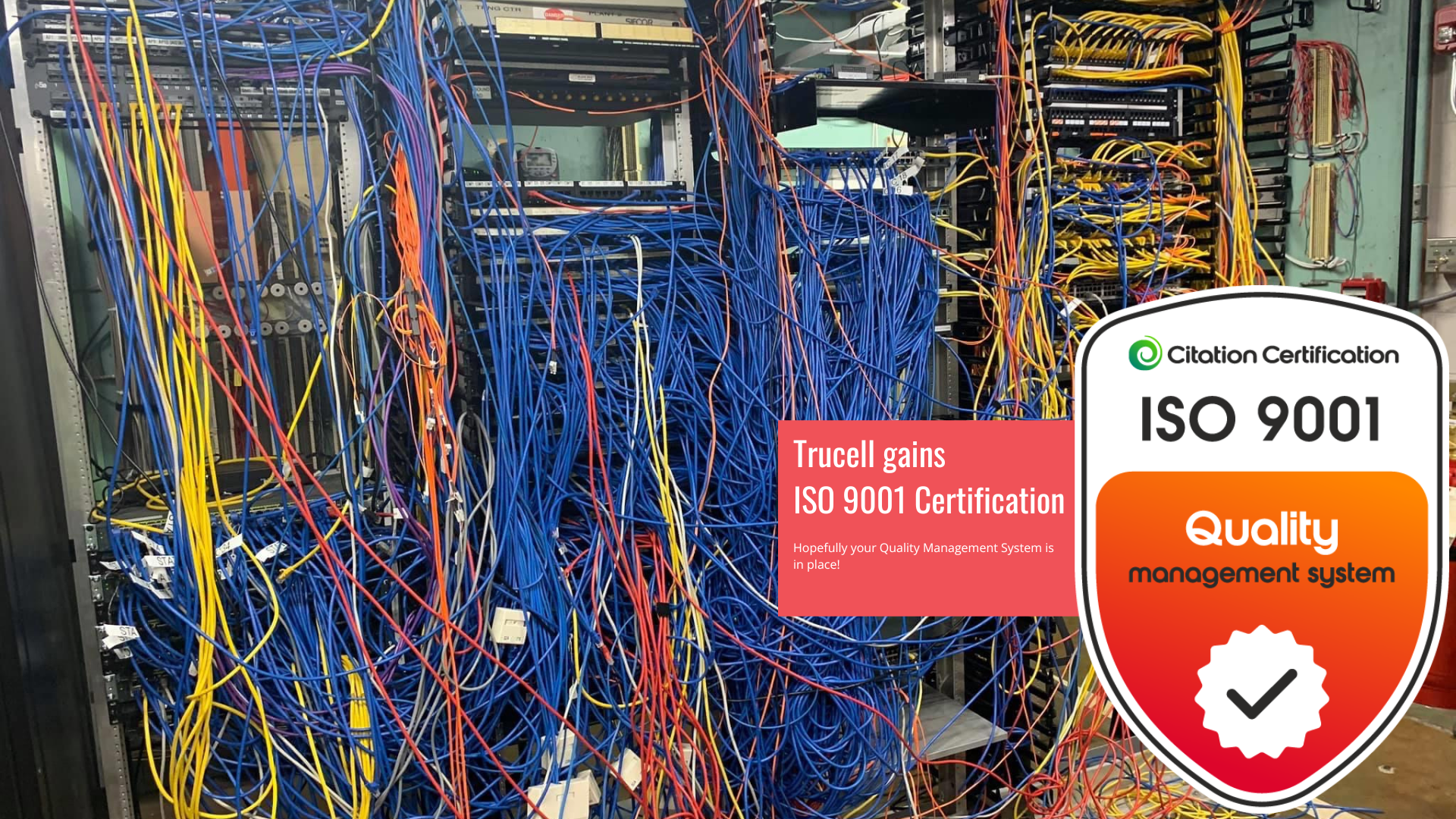 Citation Certification ISO 9001 Quality Management System badge issued to Trucell, paired with the Trucell logo and the headline announcing both ISO 9001:2015 and ISO 27001:2022 certification